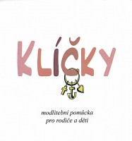 Klíčky, modlitební pomůcka pro rodiče a děti-3. strana2